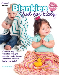 Cover image: Blankies Just for Babies 9781573678698