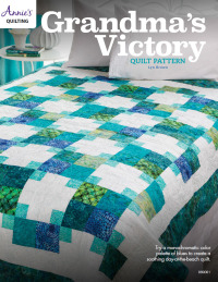 Cover image: Grandma's Victory Quilt Pattern 9781573678711