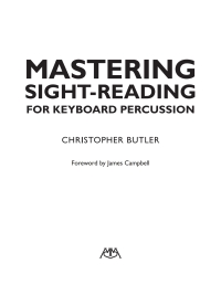 Cover image: Mastering Sight-Reading for Keyboard Percussion 9781574635447