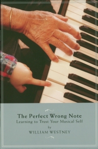 Omslagafbeelding: The Perfect Wrong Note 9781574671452