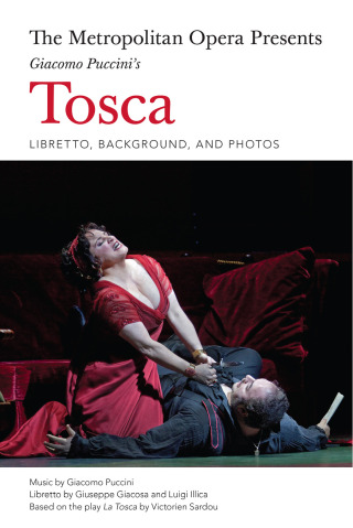 Immagine di copertina: The Metropolitan Opera Presents: Puccini's Tosca
