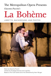 Cover image: The Metropolitan Opera Presents: Puccini's La Boheme