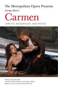 Omslagafbeelding: The Metropolitan Opera Presents: Georges Bizet's Carmen