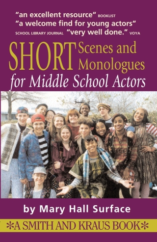 Cover image: Short Scenes and Monologues for Middle School Actors 1st edition 9781575251790