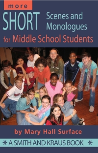Imagen de portada: More Short Scenes & Monologues for Middle School Students 1st edition 9781575255606