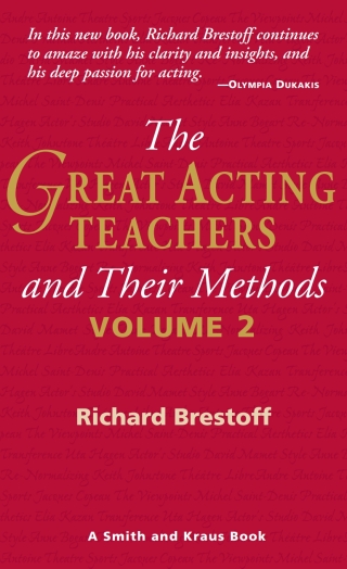Cover image: The Great Acting Teachers and Their Methods: Volume 2 1st edition 9781575257709