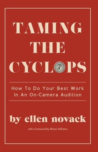Imagen de portada: Taming the Cyclops: How to Do Your Best Work in an On-21 Audition 1st edition 9781575259215