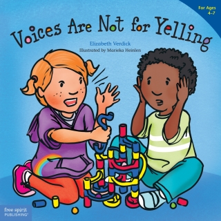 صورة الغلاف: Voices Are Not for Yelling 1st edition 9781575425016