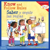 صورة الغلاف: Know and Follow Rules / Saber y seguir las reglas 1st edition 9781575424989