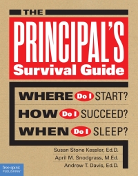 Imagen de portada: The Principal's Survival Guide 1st edition 9781575424910
