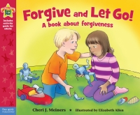 Imagen de portada: Forgive and Let Go! 1st edition 9781575424859