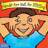صورة الغلاف: Hands Are Not for Hitting 9781575422008