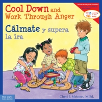 Omslagafbeelding: Cool Down and Work Through Anger/Cálmate y supera la ira 9781575424736