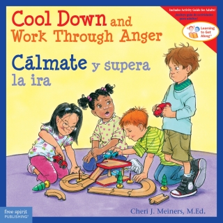 Cover image: Cool Down and Work Through Anger / Cálmate y supera la ira 1st edition 9781575424736