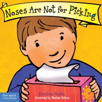 Imagen de portada: Noses Are Not for Picking 9781575424712