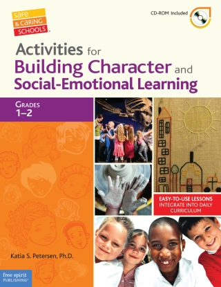 表紙画像: Activities for Building Character and Social-Emotional Learning Grades 1–2 1st edition 9781575423920