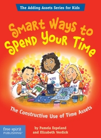 Imagen de portada: Smart Ways to Spend Your Time 9781575423364