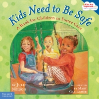 صورة الغلاف: Kids Need to Be Safe 1st edition 9781575421926