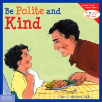 Imagen de portada: Be Polite and Kind 9781575421513
