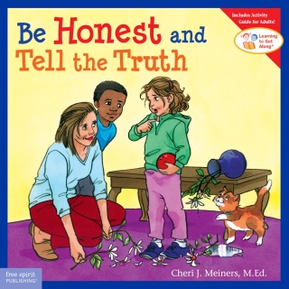 Cover image: Be Honest and Tell the Truth 1st edition 9781575422589