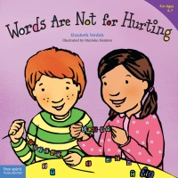 Imagen de portada: Words Are Not for Hurting 9781575421551
