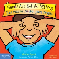 Cover image: Hands Are Not for Hitting / Las manos no son para pegar 9781575423098