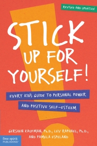 Imagen de portada: Stick Up for Yourself! 9781575420684