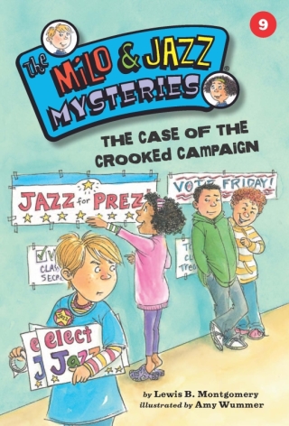 Cover image: The Case of the Crooked Campaign 9781575654362