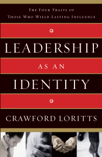 Imagen de portada: Leadership as an Identity: The Four Traits of Those Who Wield Lasting Influence 9780802455277