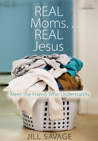 Cover image: Real Moms...Real Jesus: Meet the Friend Who Understands 9780802483614