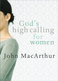 Cover image: God's High Calling for Women 9780802453044