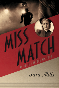 表紙画像: Miss Match: An Allie Fortune Mystery 9780802469274