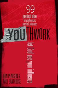 Cover image: YOUthwork: Let God Use Your Influence 9780802409706