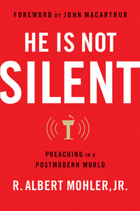 Cover image: He is Not Silent: Preaching in a Postmodern World 9780802454898