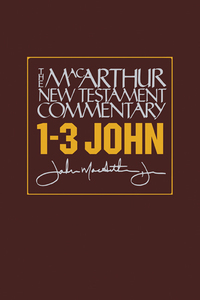 Imagen de portada: 1-3 John MacArthur New Testament Commentary 9780802407726