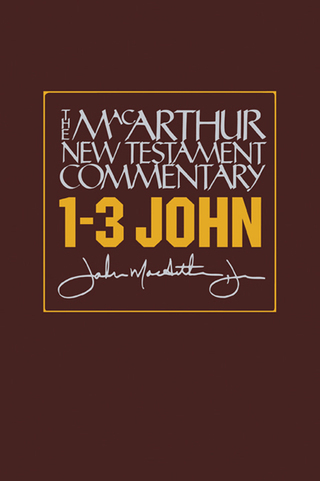 Cover image: 1-3 John MacArthur New Testament Commentary 9780802407726