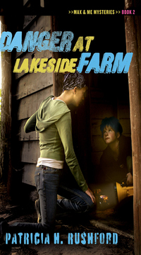 Cover image: Danger at Lakeside Farm 9780802462541