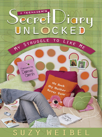 صورة الغلاف: Secret Diary Unlocked: My Struggle to Like Me 9780802480798
