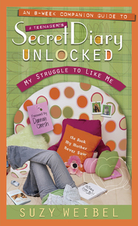 Omslagafbeelding: Secret Diary Unlocked Companion Guide: My Struggle to Like Me 9780802480804