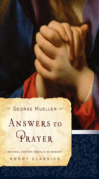 Imagen de portada: Answers to Prayer 9780802456502