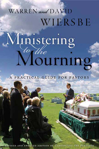Imagen de portada: Ministering to the Mourning: A Practical Guide for Pastors, Church Leaders, and Other Caregivers 9780802412416