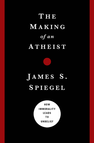 Imagen de portada: The Making of an Atheist: How Immorality Leads to Unbelief 9780802476111