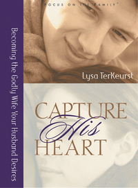 Omslagafbeelding: Capture His Heart: Becoming the Godly Wife Your Husband Desires 9780802440402
