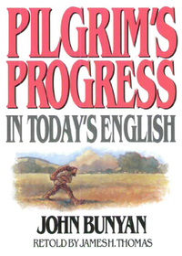 表紙画像: Pilgrim's Progress in Today's English 9780802465207