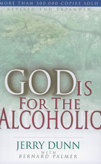Cover image: God Is For The Alcoholic 9780802432841