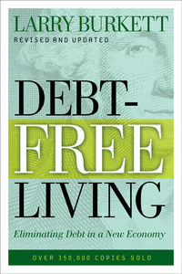 表紙画像: Debt-Free Living: Eliminating Debt in a New Economy 9780802425669