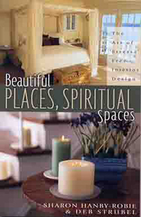 Cover image: Beautiful Places, Spiritual Spaces: The Art of Stress-Free Interior Design 9781881273189