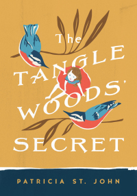 Imagen de portada: The Tanglewoods' Secret 9780802465764