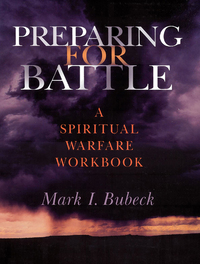 صورة الغلاف: Preparing for Battle: A Spiritual Warfare Workbook 9780802490827