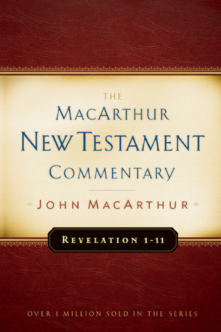 Cover image: Revelation 1-11 MacArthur New Testament Commentary 9780802407733